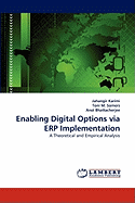Enabling Digital Options Via ERP Implementation