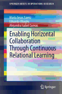 Enabling Horizontal Collaboration Through Continuous Relational Learning