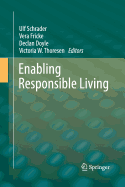 Enabling Responsible Living