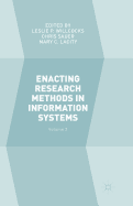Enacting Research Methods in Information Systems: Volume 3