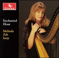 Enchanted Hour - Melinda Zak (harp)