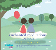 Enchanted Meditations for Kids