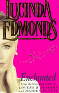 Enchanted - Edmonds, Lucinda