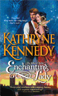 Enchanting the Lady