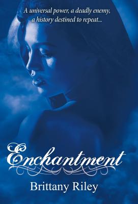 Enchantment - Riley, Brittany