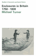 Enclosures in Britain 1750-1830