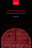 Encoding Events: Functional Structure and Variation