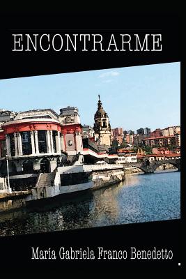 Encontrarme - Suarez Ochoa, Pedro (Editor), and Afonso, Daniel (Illustrator), and Casique, Jose Miguel (Foreword by)