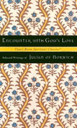 Encounter with God's Love