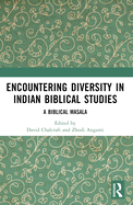 Encountering Diversity in Indian Biblical Studies: A Biblical Masala