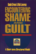 Encountering Shame and Guilt