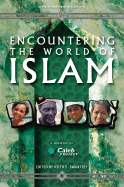 Encountering the World of Islam
