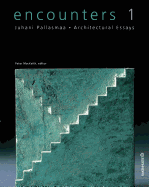 Encounters: Architectural Essays