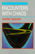 Encounters with Chaos
