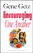 Encouraging One Another