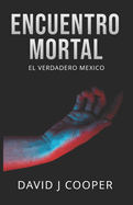 Encuentro Mortal