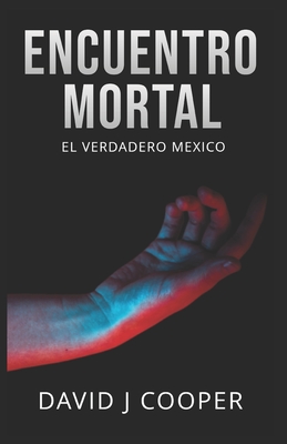 Encuentro Mortal - Cooper, David J