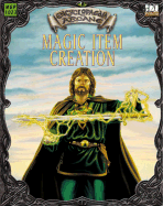 Encyclopaedia Arcane: Magic Item Creation - Hahn, August