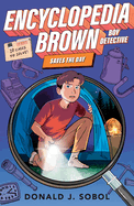 Encyclopedia Brown Saves the Day