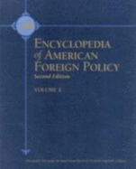 Encyclopedia of American Foreign Policy