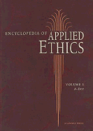 Encyclopedia of Applied Ethics