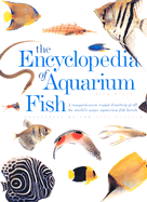Encyclopedia of Aquarium Fish