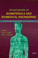 Encyclopedia of Biomaterials and Biomedical Engineering