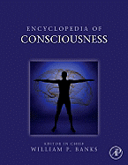 Encyclopedia of Consciousness