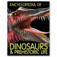 Encyclopedia of Dinosaurs and Prehistoric Life