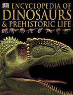 Encyclopedia of Dinosaurs & Prehistoric Life