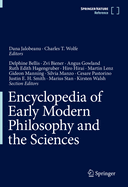Encyclopedia of Early Modern Philosophy and the Sciences