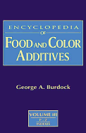 Encyclopedia of Food & Color Additives