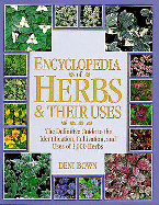 Encyclopedia of Herbs & Their Uses