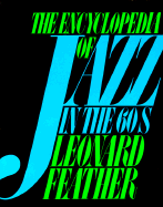 Encyclopedia of Jazz in the 60s