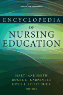 Encyclopedia of Nursing Education