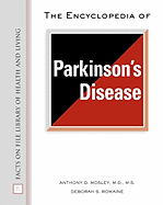 Encyclopedia of Parkinson's Disease