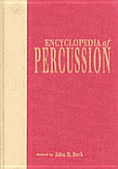 Encyclopedia of Percussion