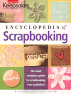 Encyclopedia of Scrapbooking (Leisure Arts #15941)