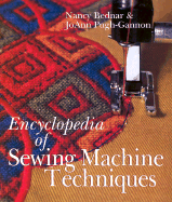 Encyclopedia of Sewing Machine Techniques