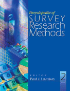 Encyclopedia of Survey Research Methods 2 Volume Set