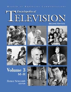 Encyclopedia of Television: Volume 3 M-R