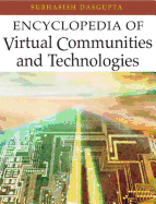 Encyclopedia of Virtual Communities and Technologies