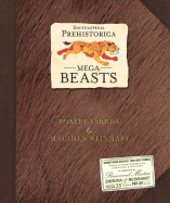 Encyclopedia Prehistorica Mega-Beasts Pop-Up