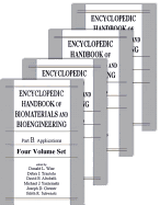 Encyclopedic Handbook of Biomaterials and Bioengineering: Part B: Applications 4v Set