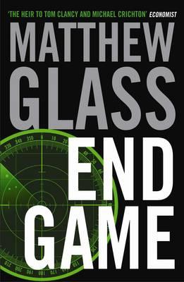 End Game - Glass, Matthew