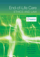 End-Of-Life Care: Ethics and Law