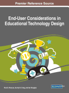 End-User Considerations in Educational Technology Design