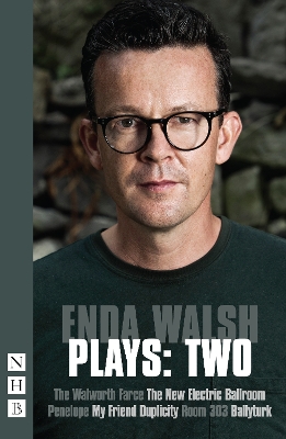 Enda Walsh Plays: Two - Walsh, Enda