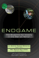 Endgame: The Blueprint for Victory in the War on Terror