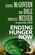 Ending Hunger Now: A Challenge to Persons of Faith